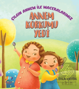 Annem Korkumu Yendi - Çılgın Annem ile Maceralarım