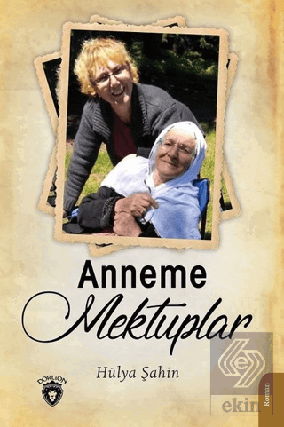 Anneme Mektuplar