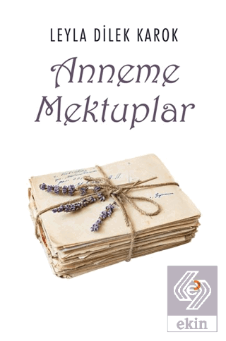 Anneme Mektuplar