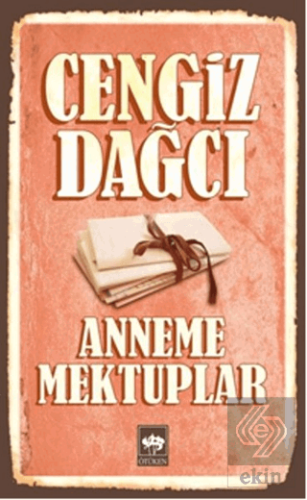 Anneme Mektuplar