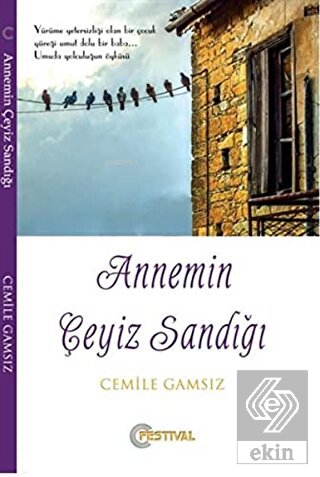 Annemin Çeyiz Sandığı