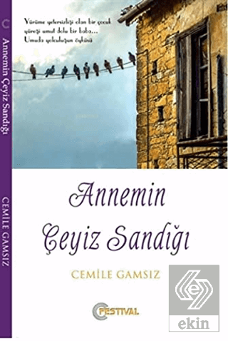 Annemin Çeyiz Sandığı