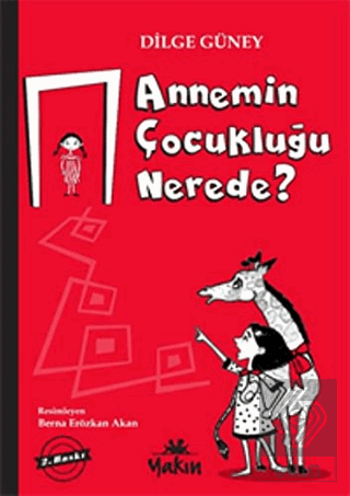 Annemin Çocukluğu Nerede?