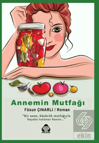 Annemin Mutfağı