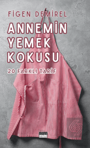 Annemin Yemek Kokusu