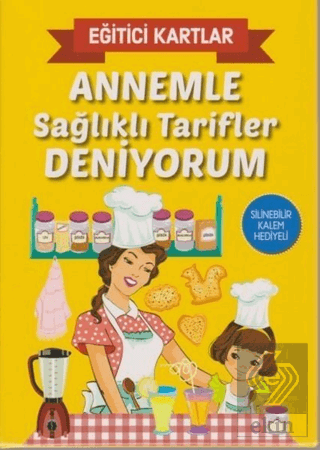 Annemle Sağlıklı Tarifler Deniyorum - Eğitici Kart