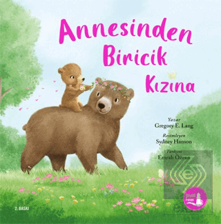 Annesinden Biricik Kızına