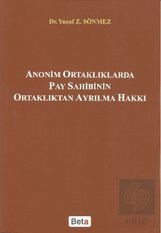 Anonim Ortaklıklarda Pay Sahibinin Ortaklıktan Ayr