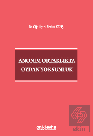 Anonim Ortaklıkta Oydan Yoksunluk