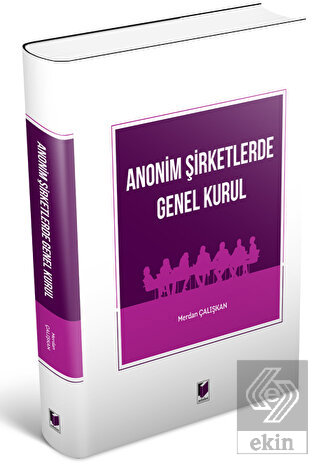 Anonim Şirketlerde Genel Kurul