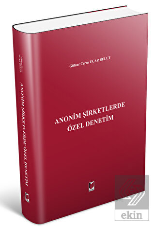 Anonim Şirketlerde Özel Denetim