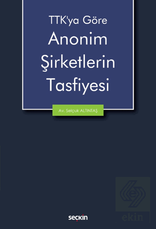 Anonim Şirketlerin Tasfiyesi