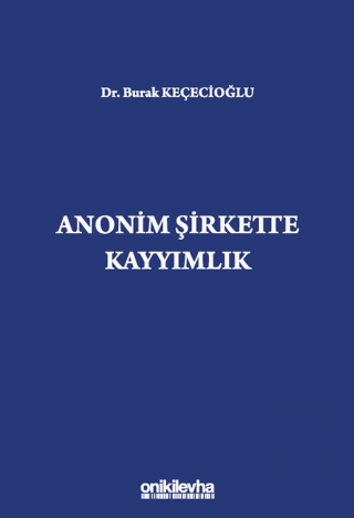 Anonim Şirkette Kayyımlık