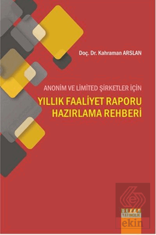 Anonim ve Limited Şirketler İçin Yıllık Faaliyet R