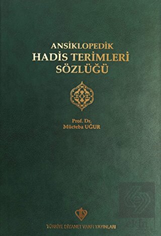 Ansiklopedik Hadis Terimleri Sözlüğü