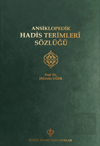 Ansiklopedik Hadis Terimleri Sözlüğü