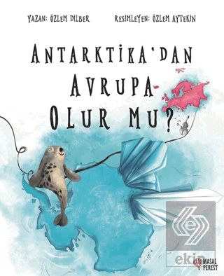 Antarktika\'dan Avrupa Olur mu?