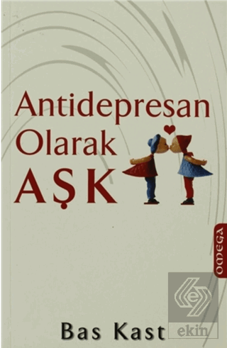 Antidepresan Olarak Aşk