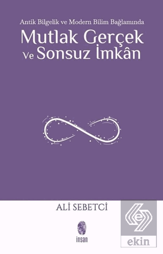 Antik Bilgelik ve Modern Bilim Bağlamında Mutlak G