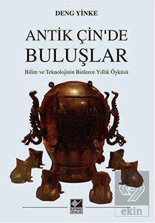 Antik Çin\'de Buluşlar