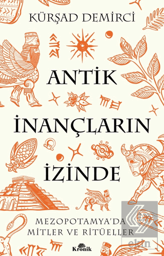 Antik İnançların İzinde