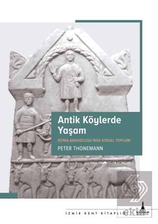 Antik Köylerde Yaşam