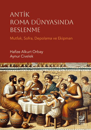 Antik Roma Dünyasında Beslenme