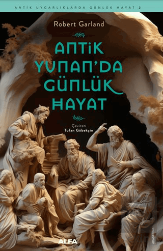 Antik Yunan'da Günlük Hayat