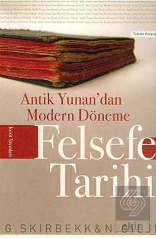 Antik Yunan\'dan Modern Döneme Felsefe Tarihi