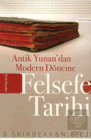 Antik Yunan\'dan Modern Döneme Felsefe Tarihi