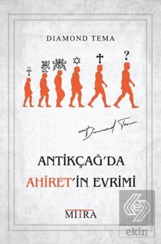 Antikçağda Ahiretin Evrimi