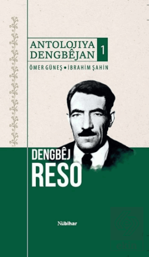 Antolojiya Dengbejan 1 - Dengbej Reso