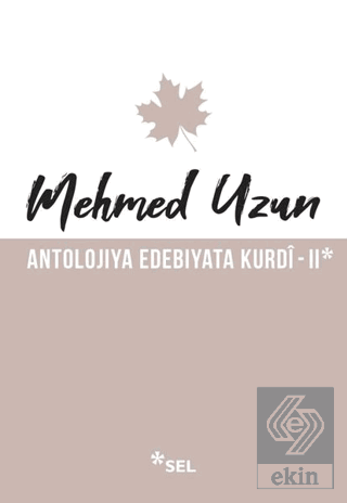 Antolojiya Edebiyata Kurdi - 2