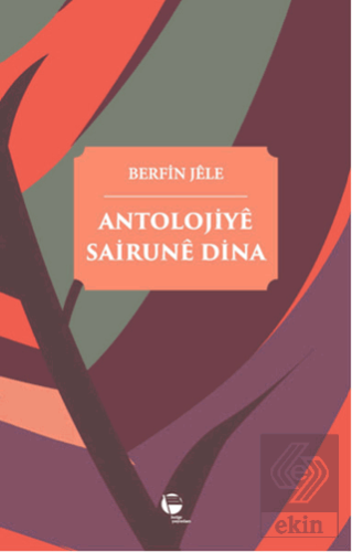 Antolojiye Sairune Dina