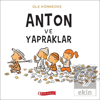 Anton ve Yapraklar