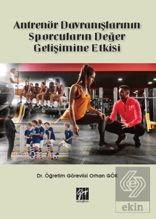 Antrenör Davranışlarının Sporcuların Değer Gelişim