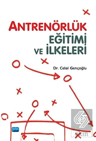 Antrenörlük Eğitimi ve İlkeleri