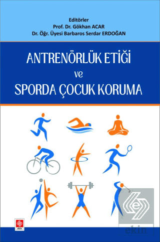 Antrenörlük Etiği ve Sporda Çocuk Koruma Gökhan Acar