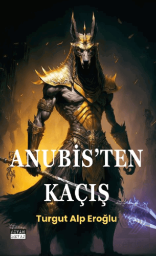 Anubis'ten Kaçış