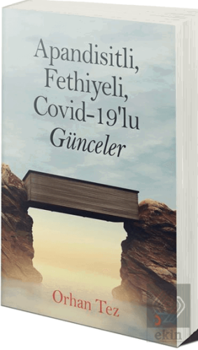 Apandisitli Fethiyeli Covid-19'lu Günceler