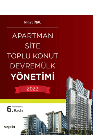 Apartman, Site, Toplu Konut, Devremülk Yönetimi