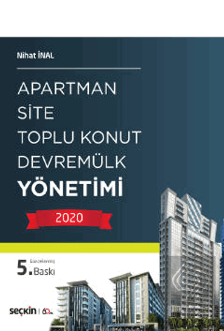 Apartman, Site, Toplu Konut, Devremülk Yönetimi