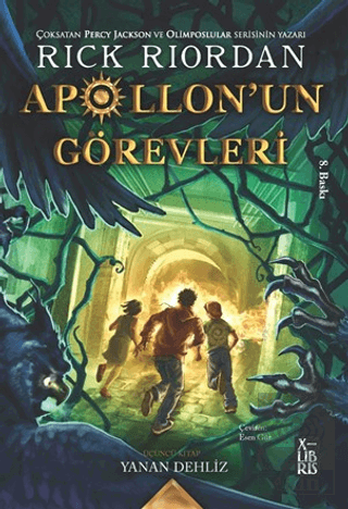 Apollonun Görevleri 3 - Yanan Dehliz