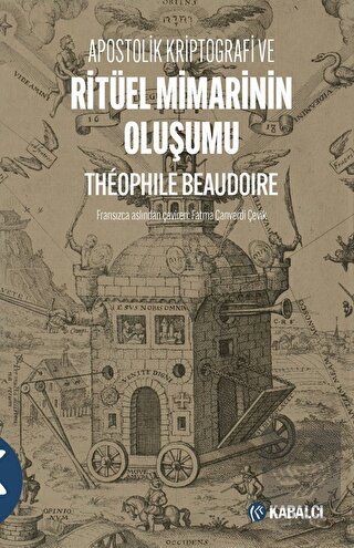 Apostolik Kriptografi ve Ritüel Mimarinin Oluşumu