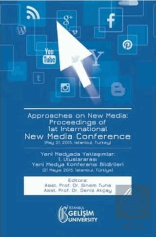 Approaches on New Media : Proceedings of 1st Inter