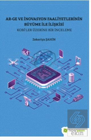 Ar-Ge ve İnovasyon Faaliyetlerinin Büyüme İle İliş