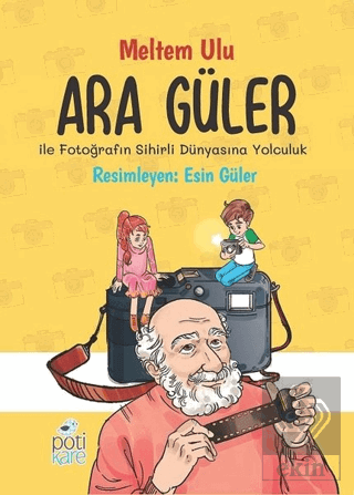 Ara Güler İle Fotoğrafın Sihirli Dünyasına Yolculu