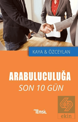 Arabuluculuğa Son 10 Gün