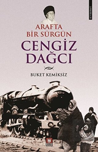 Arafta Bir Sürgün Cengiz Dağcı