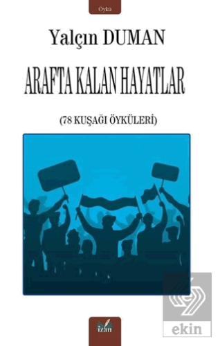 Arafta Kalan Hayatlar